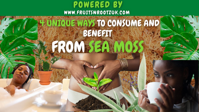 4 Unique Ways To Consume And Benefit From Sea Moss